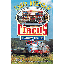 Pentrex - Video - Great American Circus & Show Trains 105 Minutes - 561