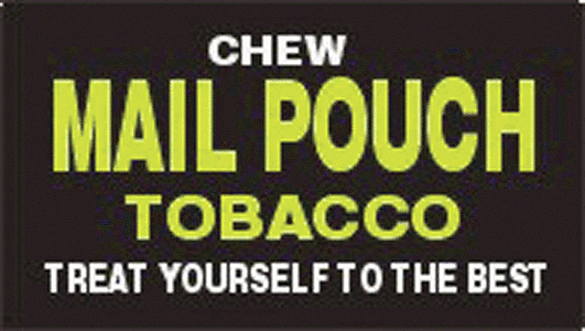 mail pouch tobacco font Mountainee - Barn Decals - Mail Pouch Tobacco Treat Yourself to the Best #1  - Straight Mail Pouch Name (yellow, white)