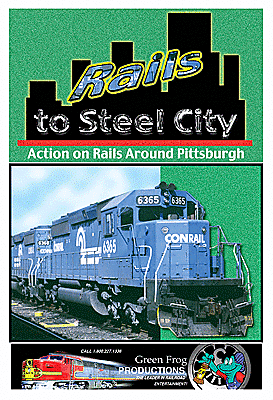 GreenFrog - DVD - Rails to Steel City - 302-316104