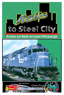 GreenFrog - DVD - Rails to Steel City - 302-316104