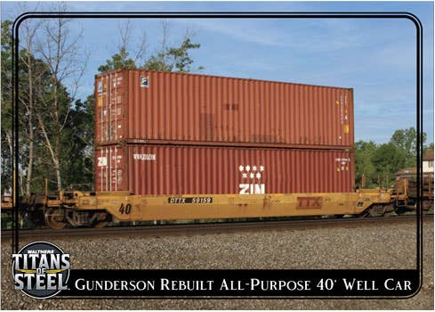 Titans of Steel Freight Cars - Gunderson Rebuilt All-Purpose 40' Well Car